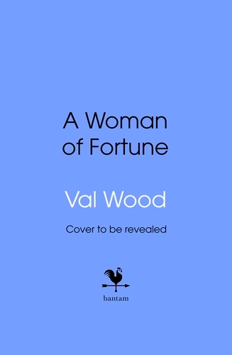 Book cover of A Woman of Fortune by Val Wood