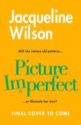 Book cover of Picture Imperfect by Jacqueline Wilson