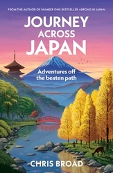 Book cover of Journey Across Japan by Chris Broad