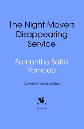 Book cover of The Night Movers Disappearing Service by Samantha Sotto Yambao