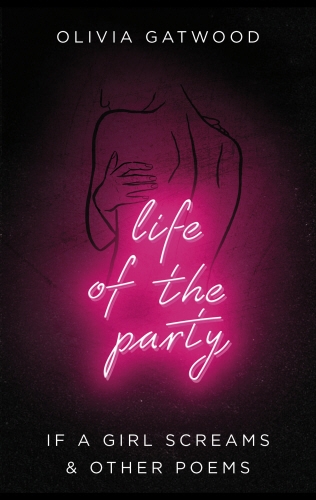Book cover of Life of the Party by Olivia Gatwood
