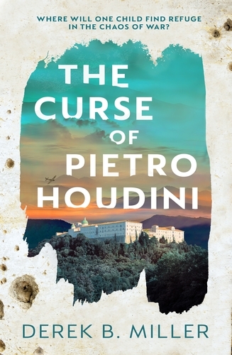 Book cover of The Curse of Pietro Houdini by Derek B. Miller