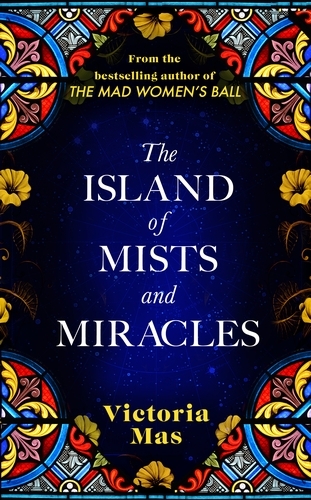 Book cover of The Island of Mists and Miracles by Victoria Mas