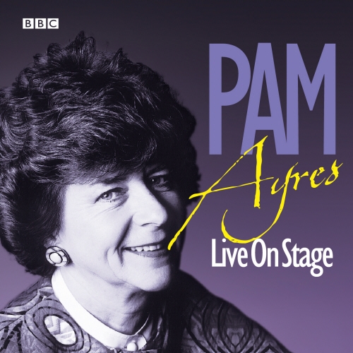 Book cover of Pam Ayres Live On Stage by Pam Ayres