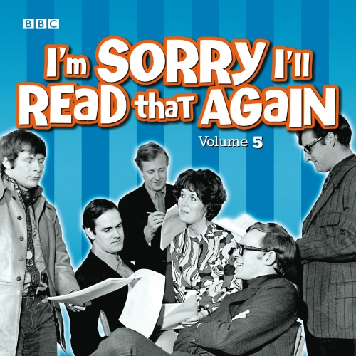 Book cover of I'm Sorry I'll Read That Again: Volume 5 by BBC