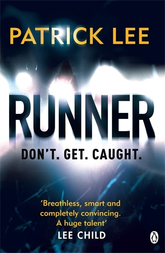 Book cover of #1 - Runner by Patrick Lee