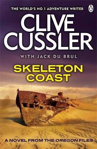 Book cover of #4 - Skeleton Coast by Jack du Brul, Clive Cussler