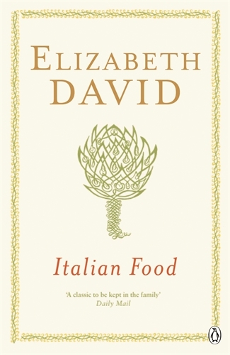 Book cover of Italian Food by Elizabeth David