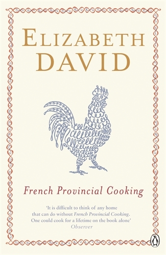 Book cover of French Provincial Cooking by Elizabeth David