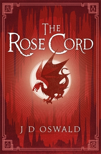 Book cover of #2 - The Rose Cord by J.D. Oswald