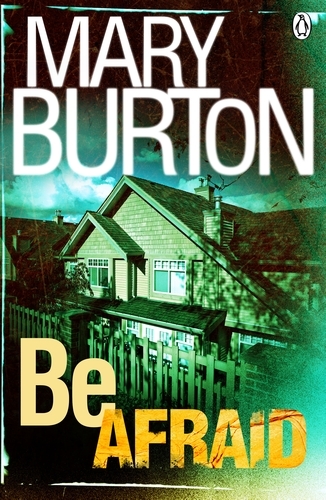 Book cover of #2 - Be Afraid by Mary Burton