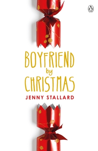 Book cover of Boyfriend by Christmas by Jenny Stallard