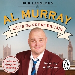 Book cover of Let's re-Great Britain by Al Murray