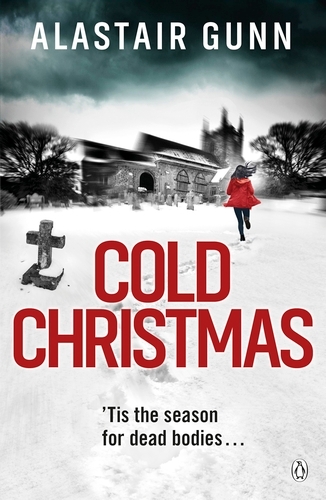 Book cover of #4 - Cold Christmas by Alastair Gunn