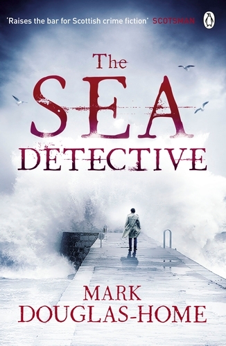 Book cover of The Sea Detective by Mark Douglas-Home
