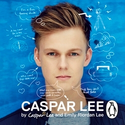Book cover of Caspar Lee by Caspar Lee, Emily Riordan Lee