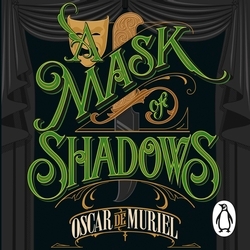 Book cover of A Mask of Shadows by Oscar de Muriel