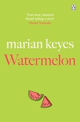 Book cover of Watermelon by Marian Keyes