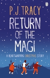 Book cover of Return of the Magi by P. J. Tracy