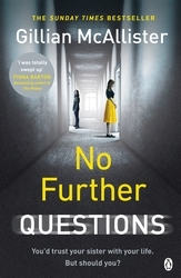 Book cover of No Further Questions by Gillian McAllister