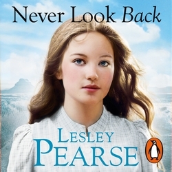 Book cover of Never Look Back by Lesley Pearse