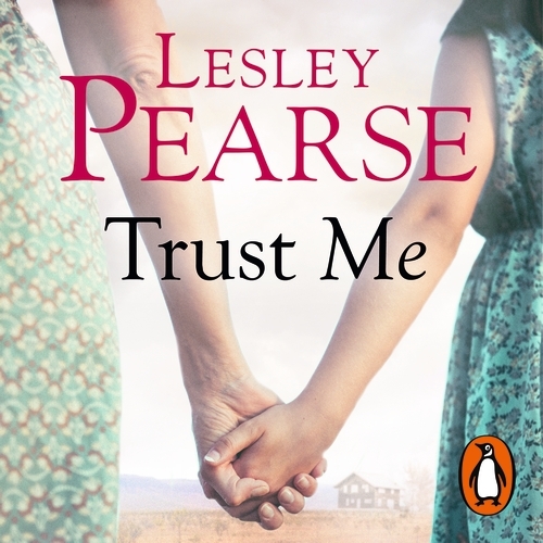 Book cover of Trust Me by Lesley Pearse