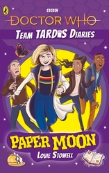 Book cover of Doctor Who: Paper Moon by Louie Stowell