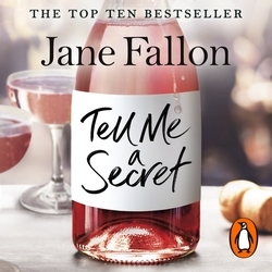 Book cover of Tell Me a Secret by Jane Fallon