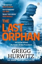 Book cover of The Last Orphan by Gregg Hurwitz