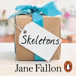 Book cover of Skeletons by Jane Fallon