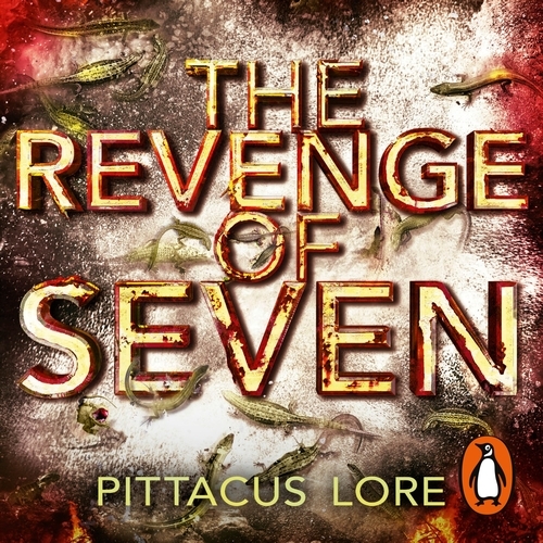 Book cover of The Revenge of Seven by Pittacus Lore