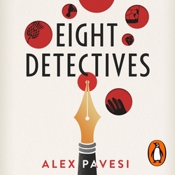 Book cover of Eight Detectives by Alex Pavesi