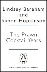 Book cover of The Prawn Cocktail Years by Lindsey Bareham, Simon Hopkinson
