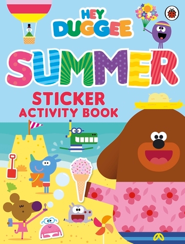 Book cover of Hey Duggee: Summer Sticker Activity Book by Hey Duggee