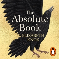 Book cover of The Absolute Book by Elizabeth Knox
