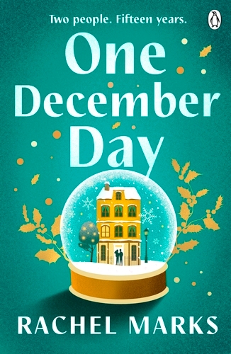 Book cover of One December Day by Rachel Marks