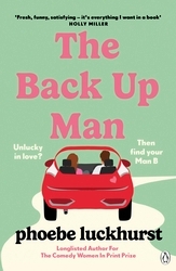 Book cover of The Back Up Man by Phoebe Luckhurst