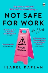 Book cover of Not Safe For Work by Isabel Kaplan