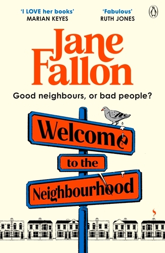 Book cover of Welcome to the Neighbourhood by Jane Fallon