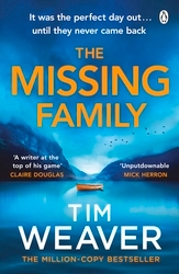 Book cover of The Missing Family by Tim Weaver