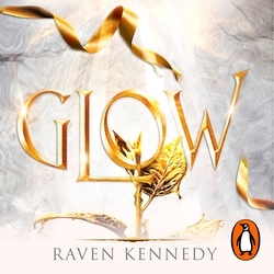 Book cover of Glow by Raven Kennedy