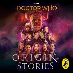 Book cover of Doctor Who: Origin Stories by Doctor Who