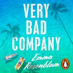 Book cover of Very Bad Company by Emma Rosenblum