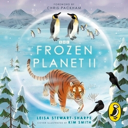 Book cover of Frozen Planet II by Leisa Stewart-Sharpe