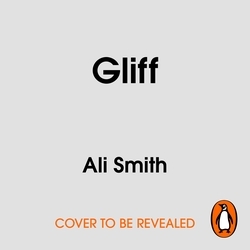 Book cover of Gliff by Ali Smith
