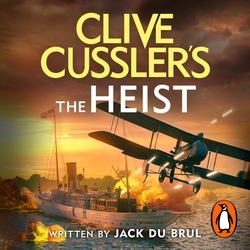 Book cover of Clive Cussler’s The Heist by Jack du Brul