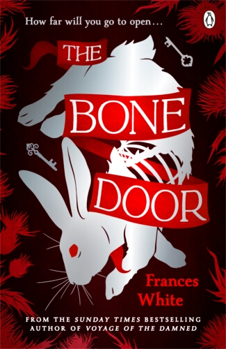 Book cover of The Bone Door by Frances White