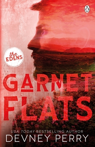 Book cover of #3 - Garnet Flats by Devney Perry