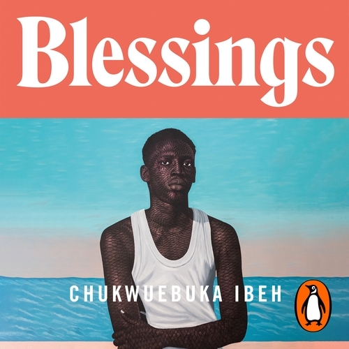 Book cover of Blessings by Chukwuebuka Ibeh