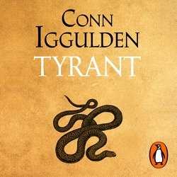 Book cover of Tyrant by Conn Iggulden